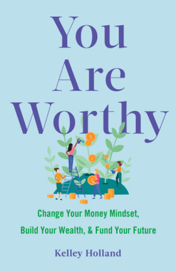 You Are Worthy