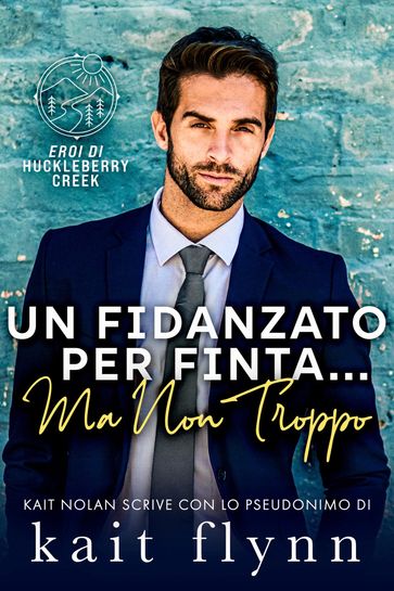 Un Fidanzato Per Finta... Ma Non Troppo