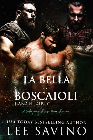 La bella e i boscaioli