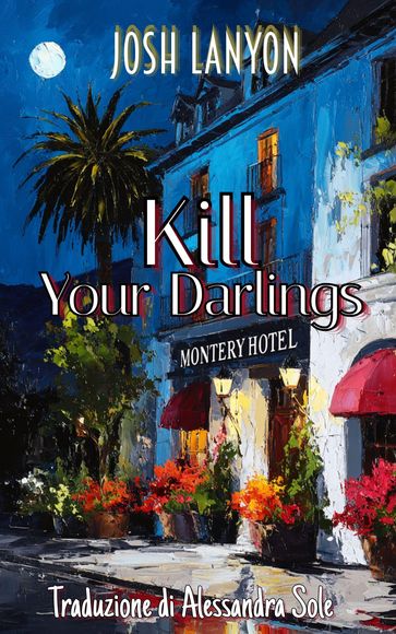 Kill Your Darlings