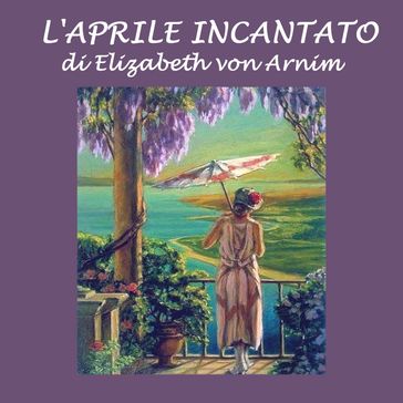 L'aprile incantato