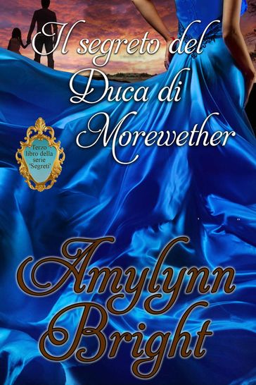 Il segreto del Duca di Morewether
