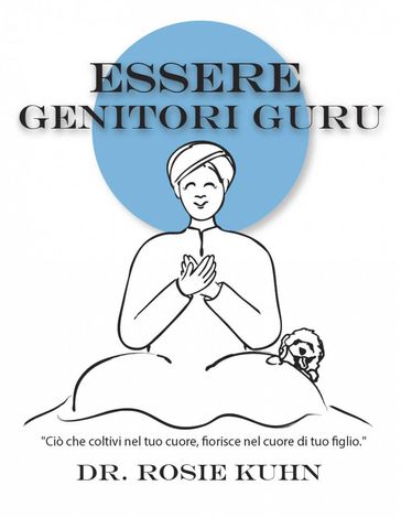 Essere genitori guru