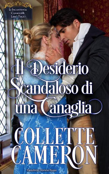Il Desiderio Scandaloso di una Canaglia