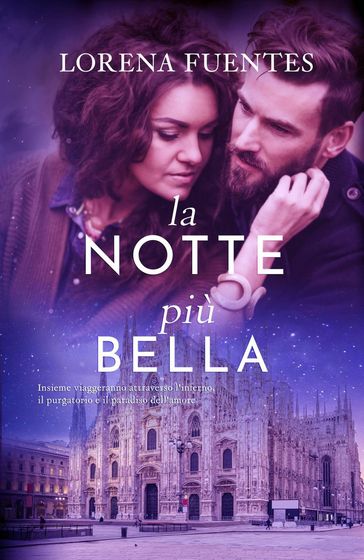 La notte più bella