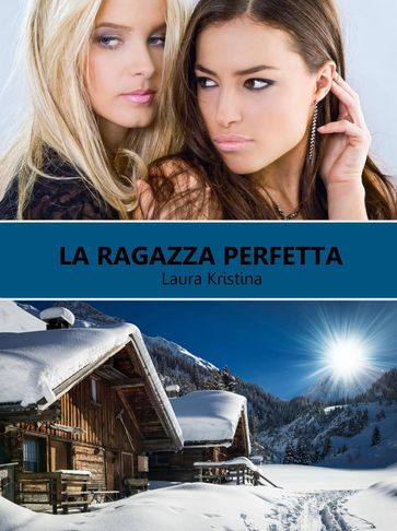 La ragazza perfetta