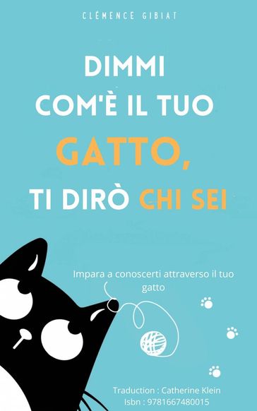Dimmi com'è il tuo gatto, ti dirò chi sei