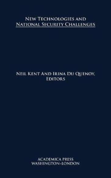New Technologies and National Security Challenges