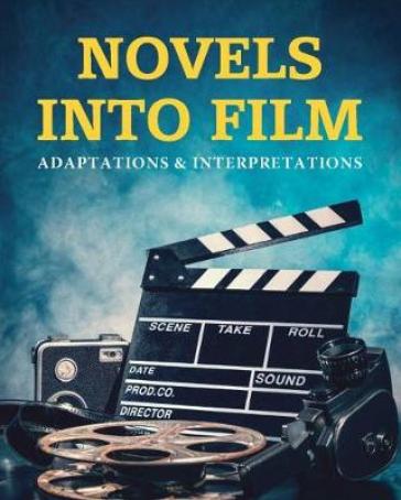 Novels Into Film