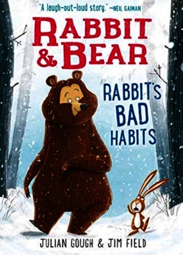 Rabbit & Bear: Rabbit's Bad Habits