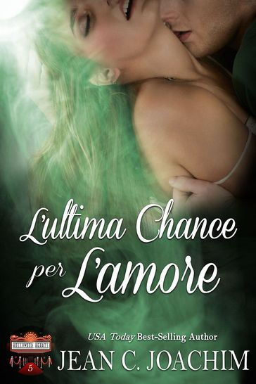 L'ultima Chance per L'amore