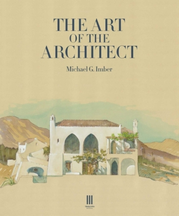 The Art Of The Architect