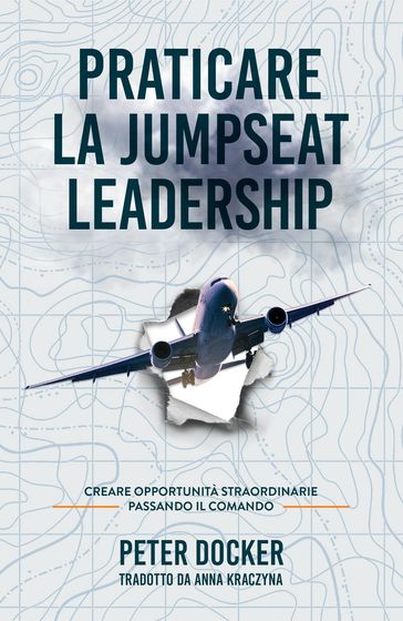 Praticare La Jumpseat Leadership