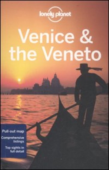 Venice &amp; the Veneto. Con pianta