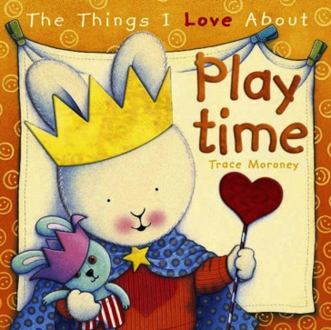 The Things I Love About Playtime