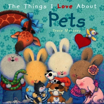 The Things I Love About Pets