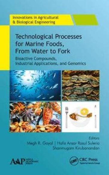 Technological Processes for Marine Foods, From Water to Fork
