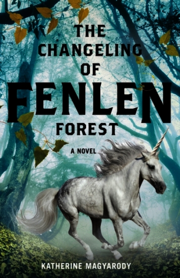 The Changeling of Fenlen Forest