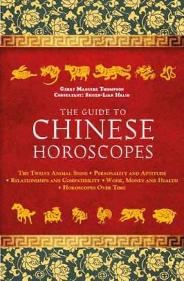 The Guide to Chinese Horoscopes    -0