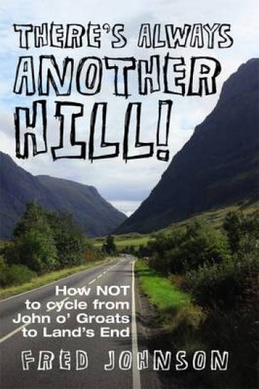 There's Always Another Hill!
