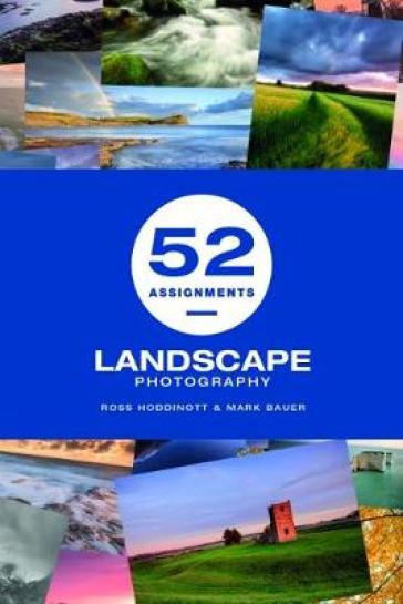 52 Assignments: Landscape Photography
