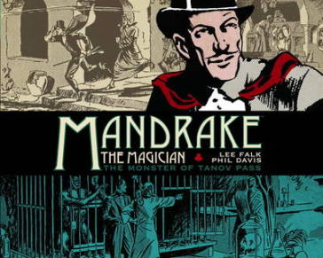 Mandrake the Magician: Dailies Vol. 1: The Cobra