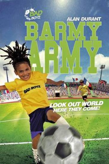 Barmy Army - Look out World, Here They Come!