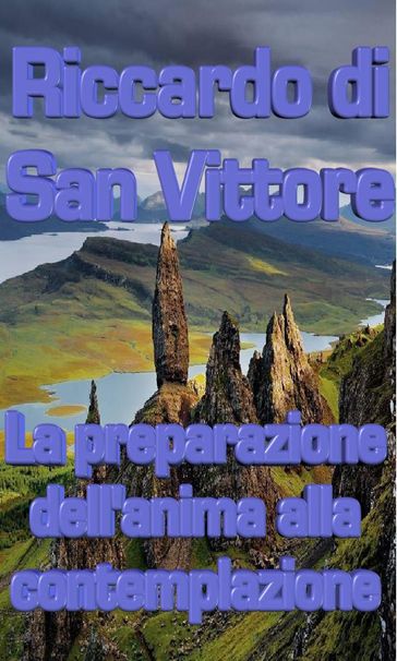 La preparazione dell'anima alla contemplazione