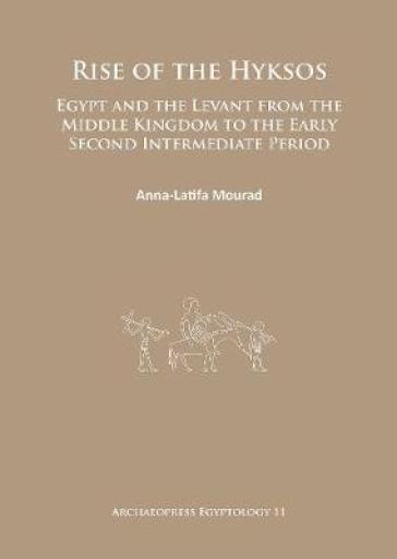 Rise of the Hyksos