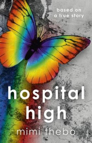 Hospital High ¿ based on a true story