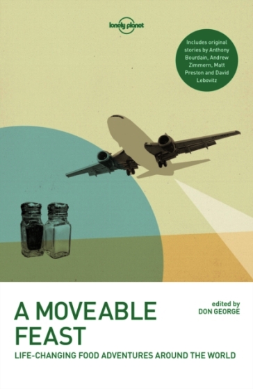 Lonely Planet A Moveable Feast