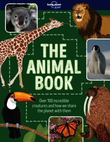 Lonely Planet Kids The Animal Book
