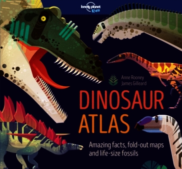 Lonely Planet Kids Dinosaur Atlas