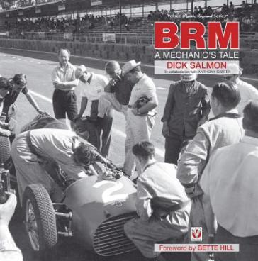 Brm - a Mechanic`s Tale