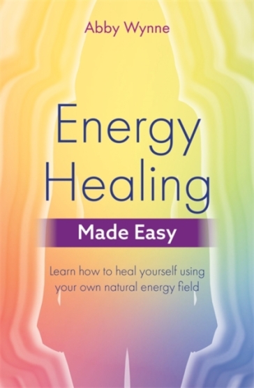 Energy Healing Made Easy