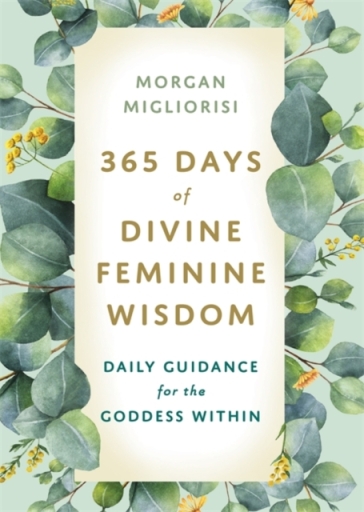  365 Days of Divine Feminine Wisdom    -0
