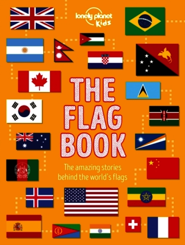 Lonely Planet Kids The Flag Book