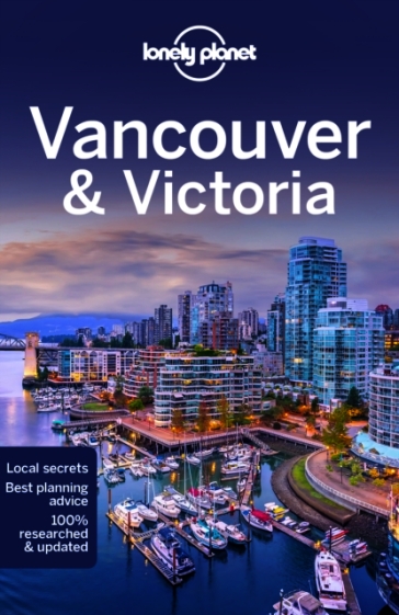 Lonely Planet Vancouver & Victoria
