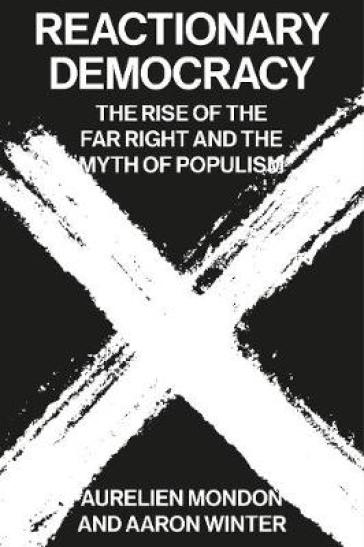 Reactionary Democracy