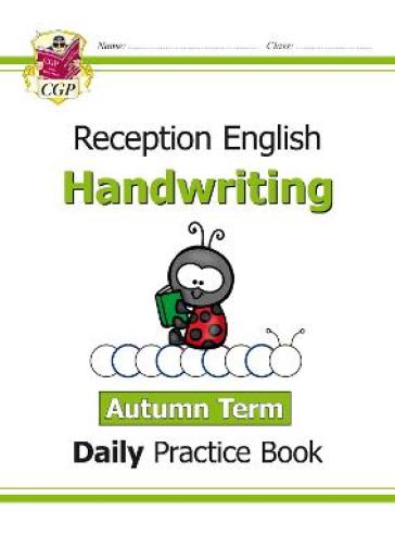 Reception Handwriting Daily Practice Book: Autumn Term