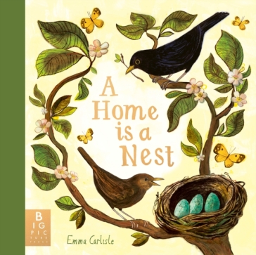 A Home is a Nest