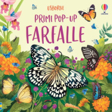 Farfalle. Ediz. a colori