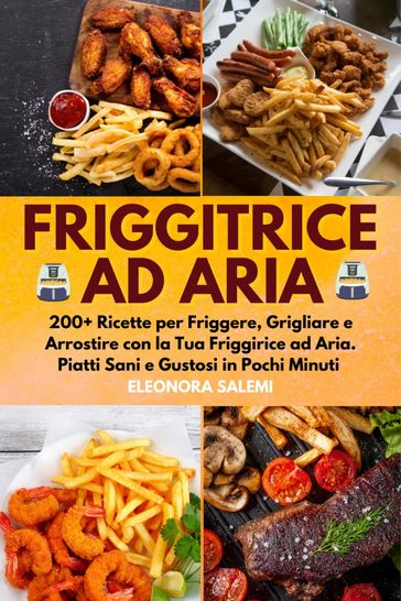 Friggitrice ad Aria