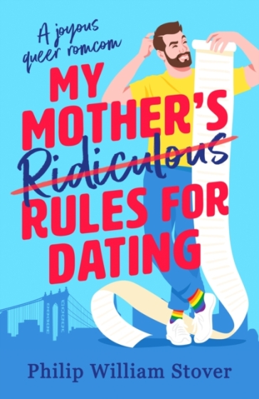 My Mother¿s Ridiculous Rules for Dating
