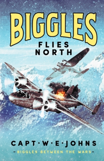 Biggles Flies North