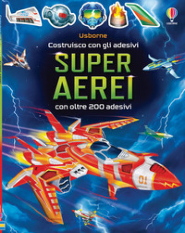Superaerei. Con adesivi. Ediz. a colori