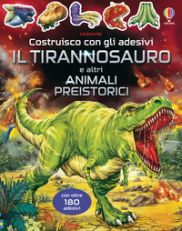 Dinosauri e altri animali preistorici. Con adesivi