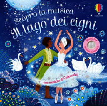 Il lago dei cigni. Ediz. illustrata
