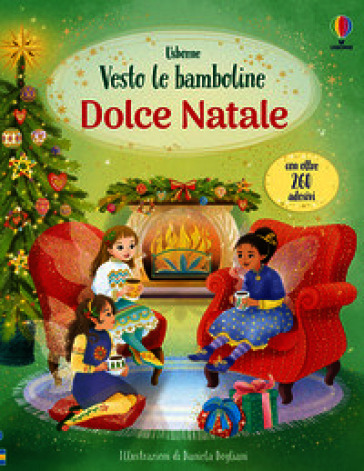 Dolce Natale. Ediz. a colori