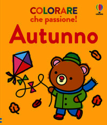 Autunno. Ediz. illustrata